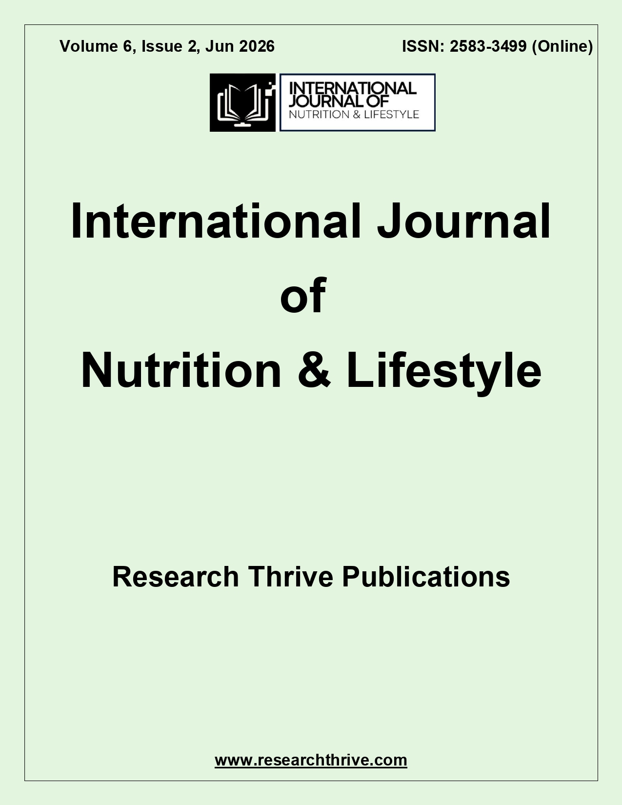 					View Vol. 6 No. 2 (2026): International Journal of Nutrition & Lifestyle
				